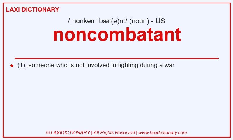 Definition noncombatant in American English