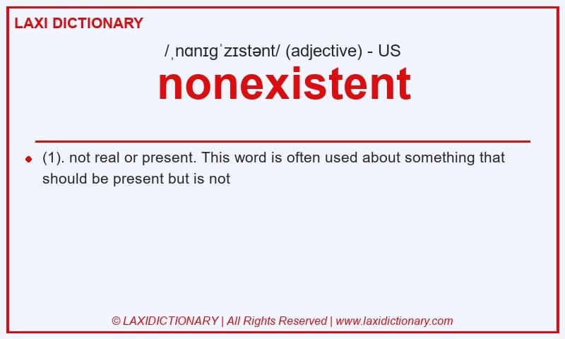 Definition nonexistent in American English