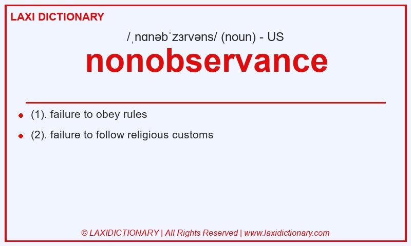 Definition nonobservance in American English