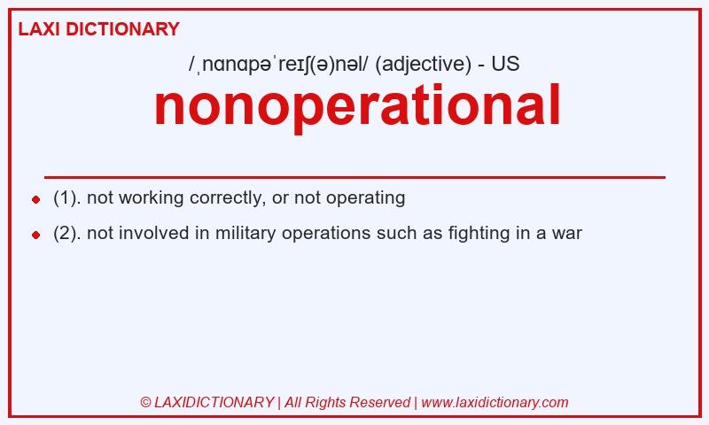 Definition nonoperational in American English