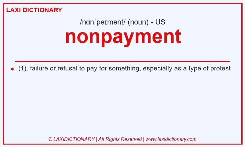 Definition nonpayment in American English