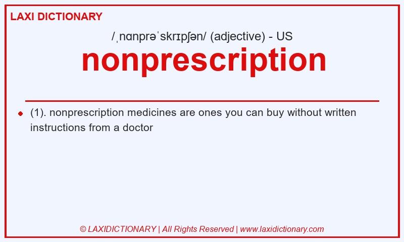 Definition nonprescription in American English