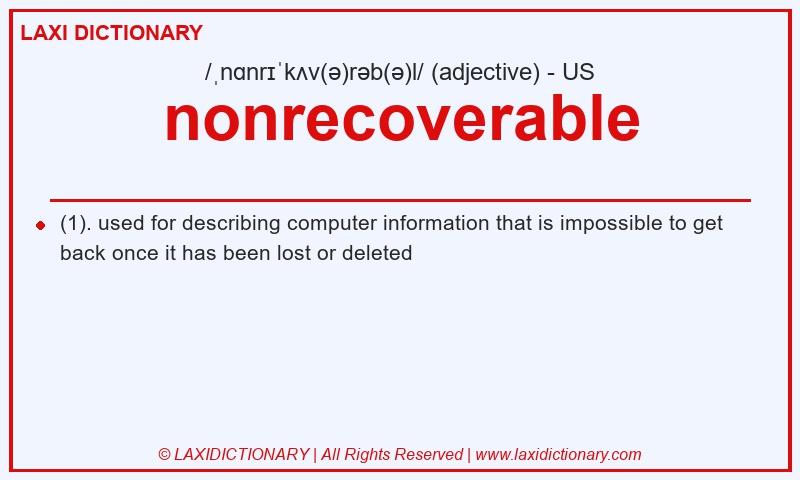 Definition nonrecoverable in American English
