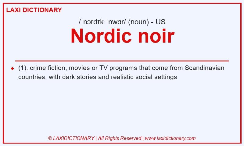 Definition Nordic noir in American English