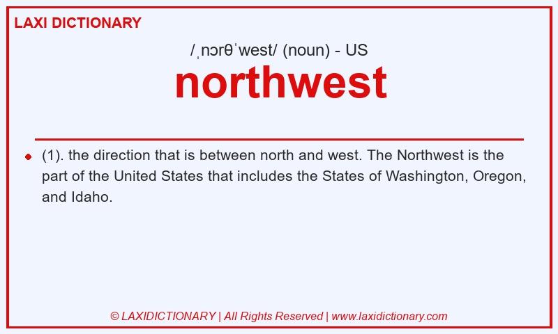Definition northwest in American English