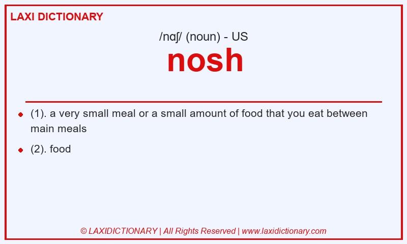 Definition nosh in American English