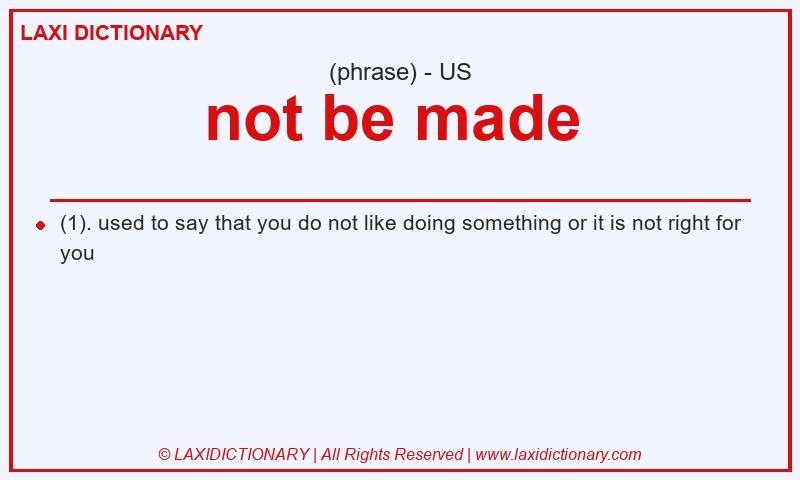 Definition not be made  in American English