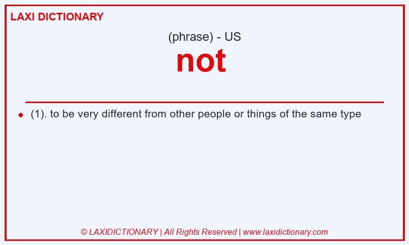 Definition not  in American English