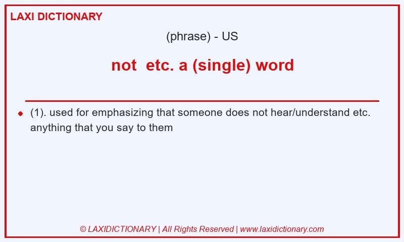 Definition not  etc. a (single) word in American English