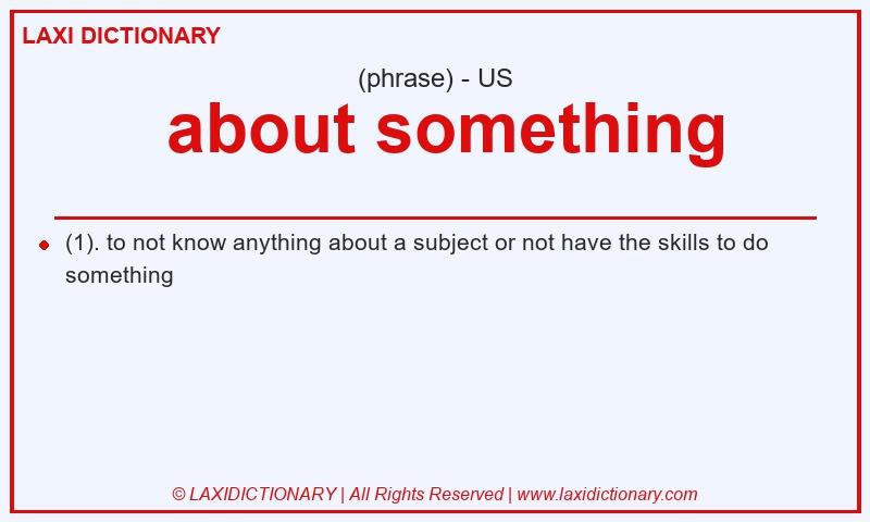 Definition about something in American English