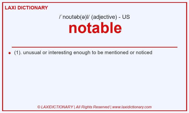 Definition notable in American English