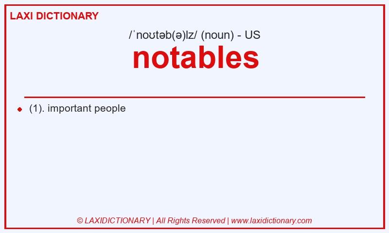 Definition notables in American English