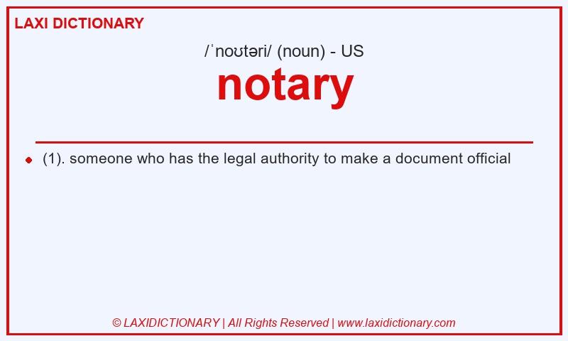 Definition notary in American English