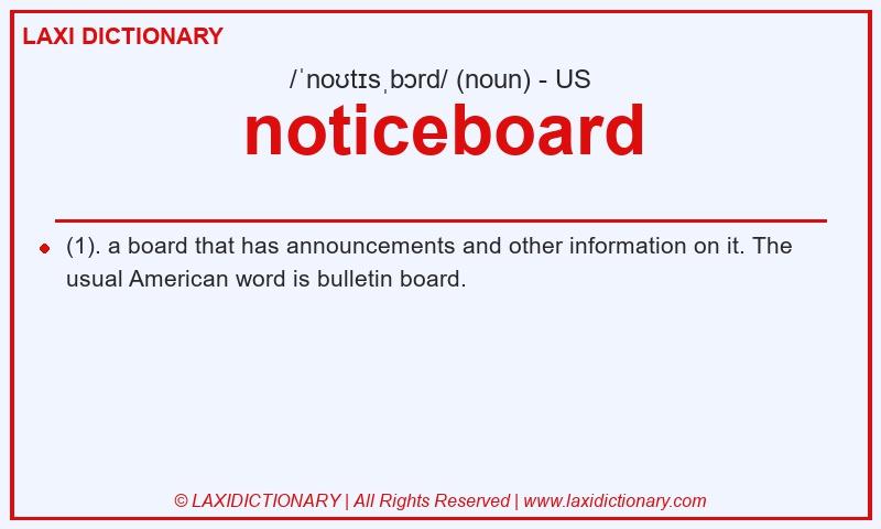 Definition noticeboard in American English