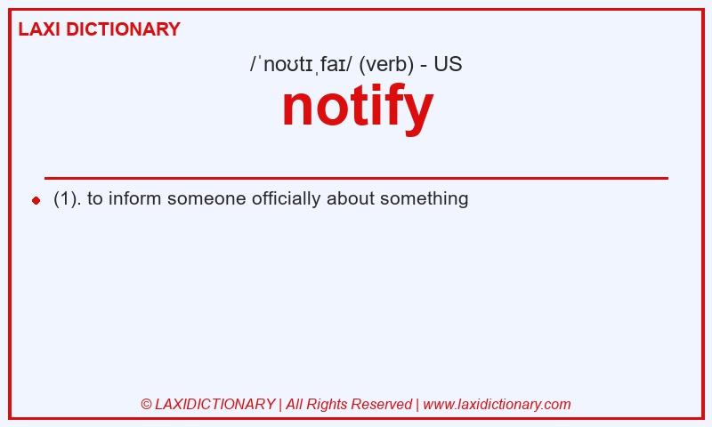 Definition notify in American English