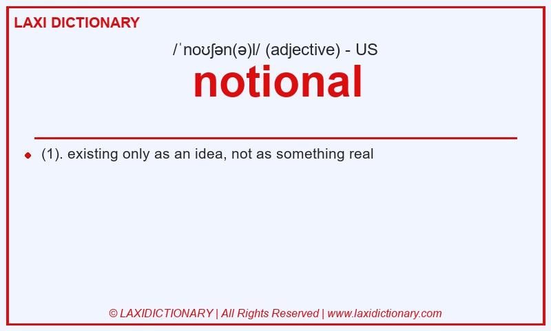 Definition notional in American English