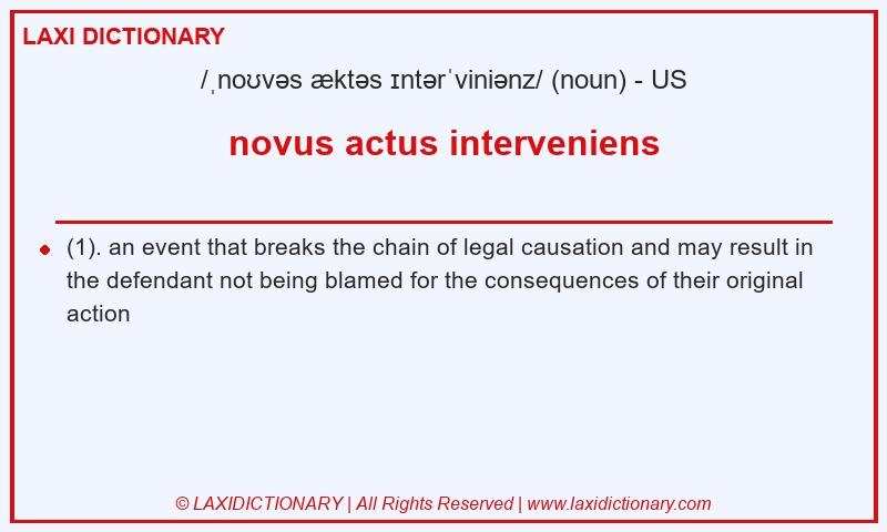 Definition novus actus interveniens in American English