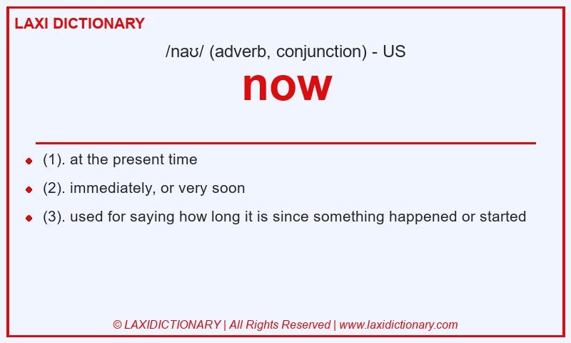 Definition now in American English