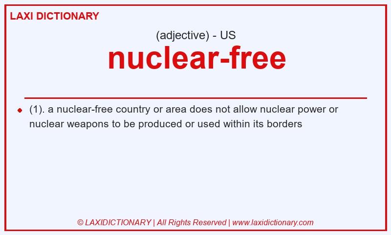 Definition nuclear-free in American English