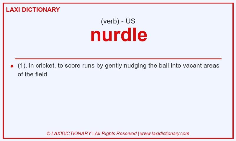 Definition nurdle in American English