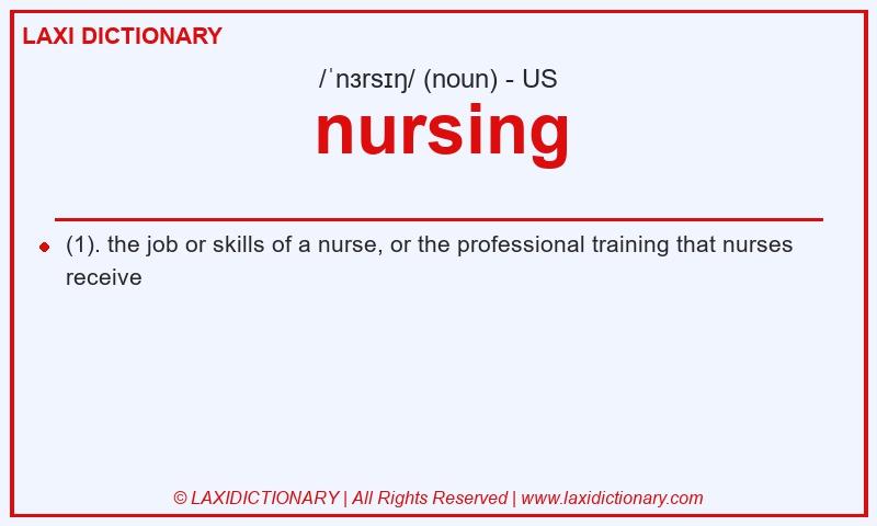 Definition nursing in American English