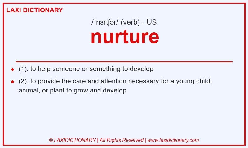 Definition nurture in American English
