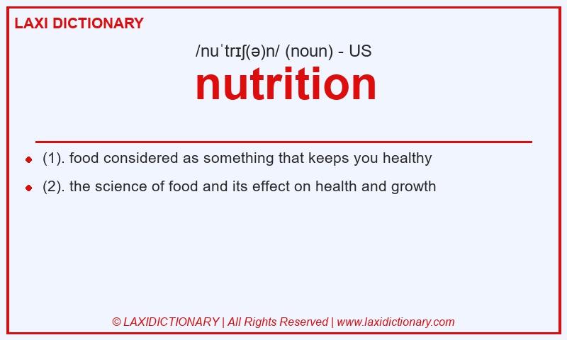 Definition nutrition in American English