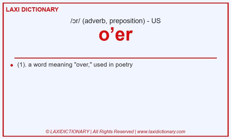 Definition o’er in American English