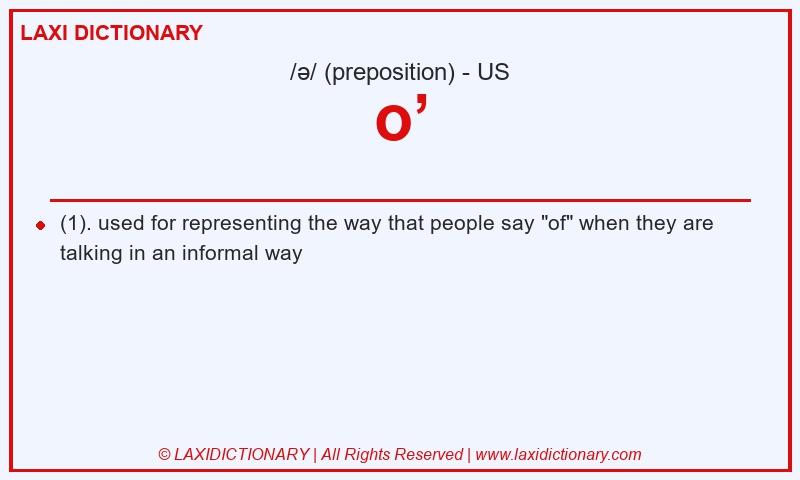 Definition o’ in American English