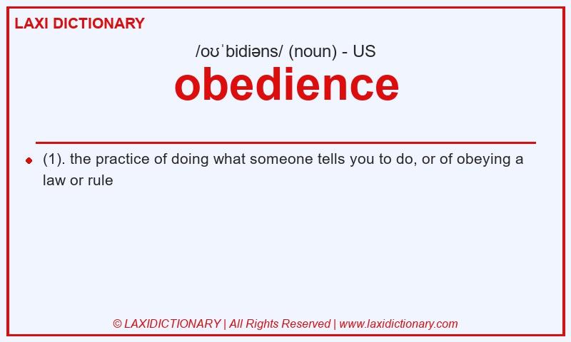 Definition obedience in American English