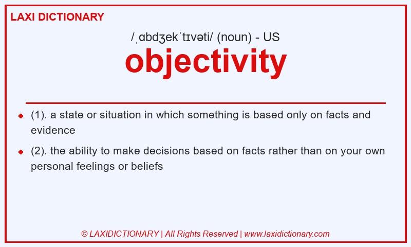 Definition objectivity in American English