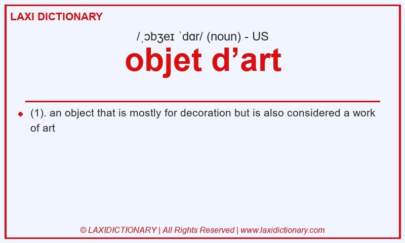 Definition objet d’art in American English