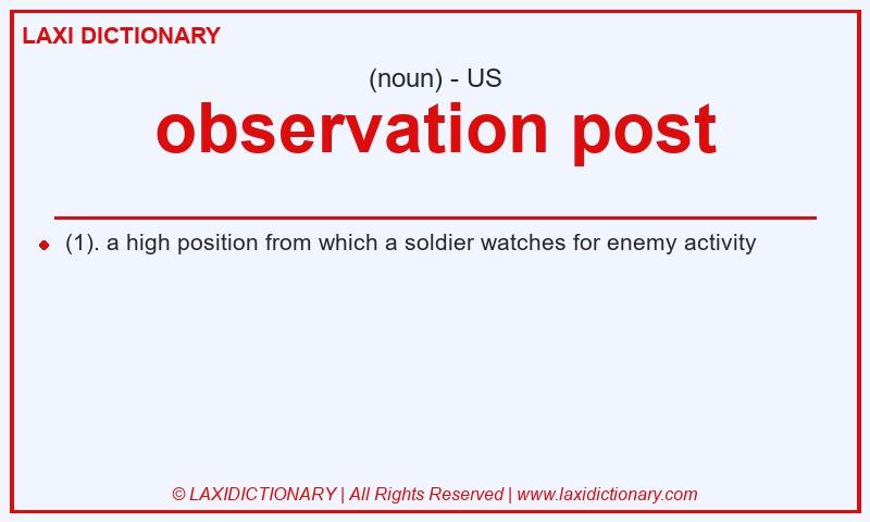 Definition observation post in American English