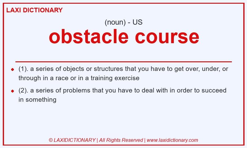 Definition obstacle course in American English