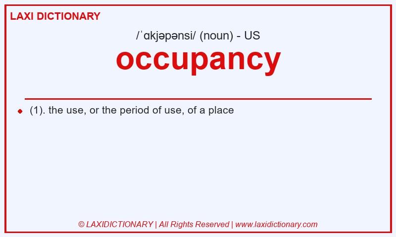 Definition occupancy in American English