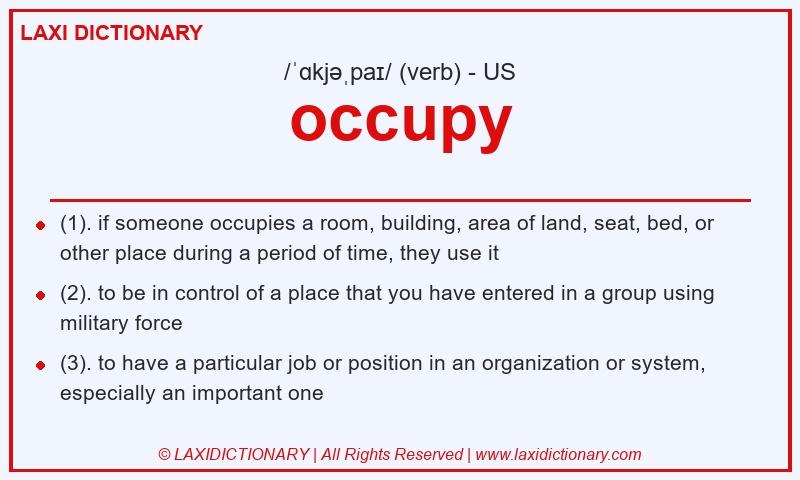 Definition occupy in American English