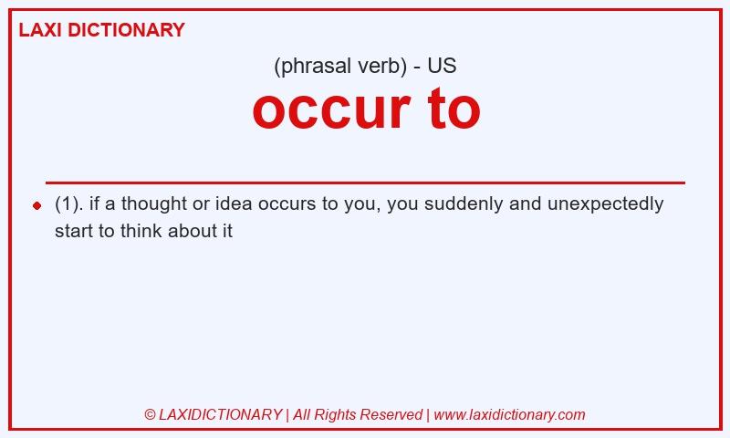 Definition occur to in American English
