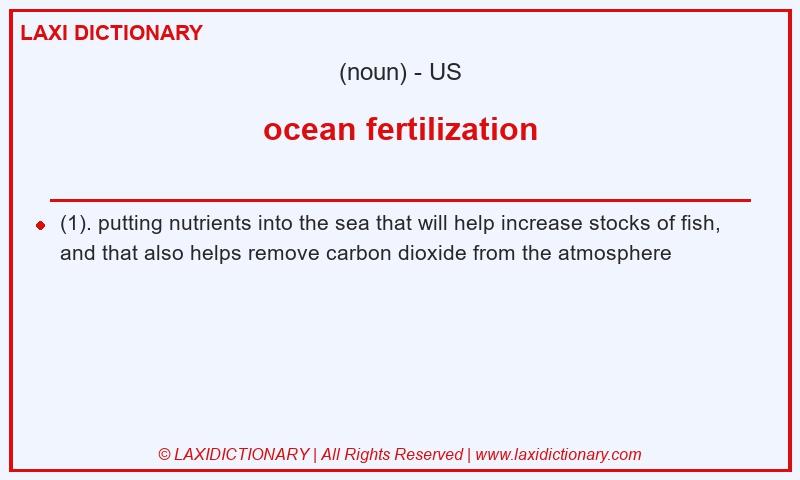 Definition ocean fertilization in American English