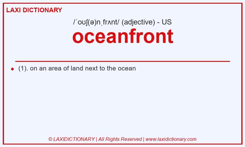 Definition oceanfront in American English