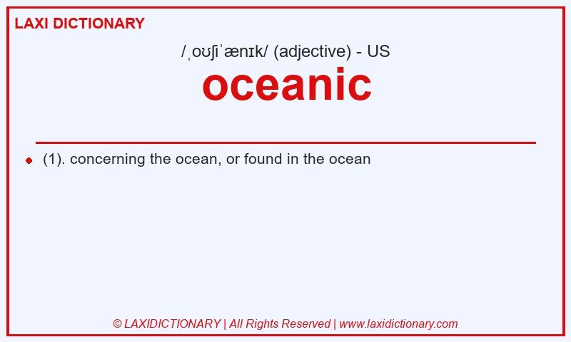 Definition oceanic in American English