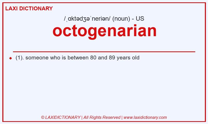 Definition octogenarian in American English