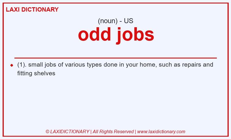 Definition odd jobs in American English