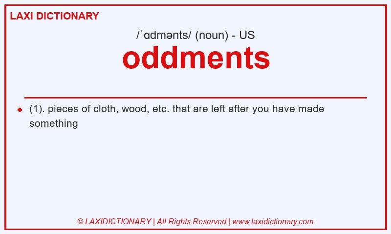 Definition oddments in American English