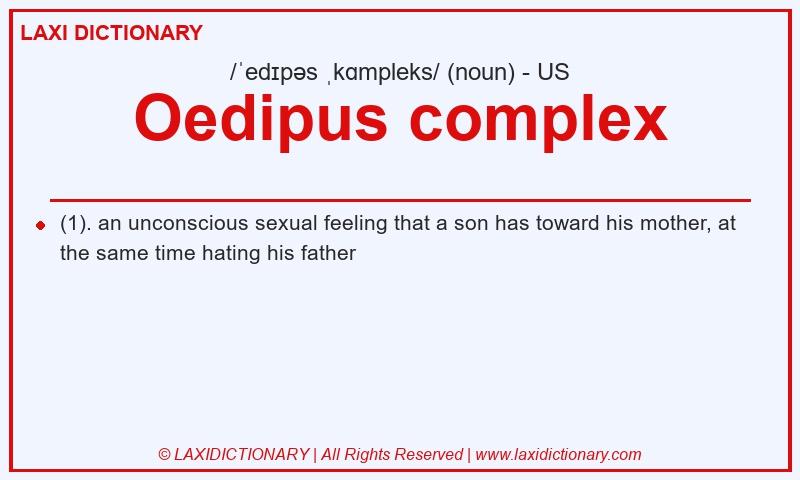 Definition Oedipus complex in American English
