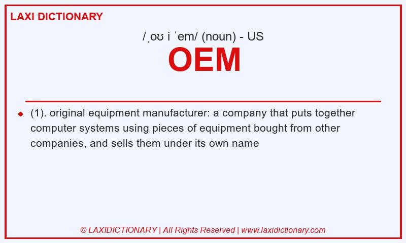 Definition OEM in American English