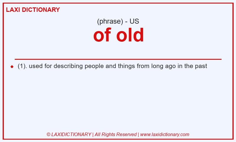 Definition of old in American English