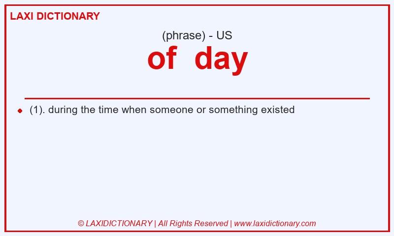 Definition of day in American English