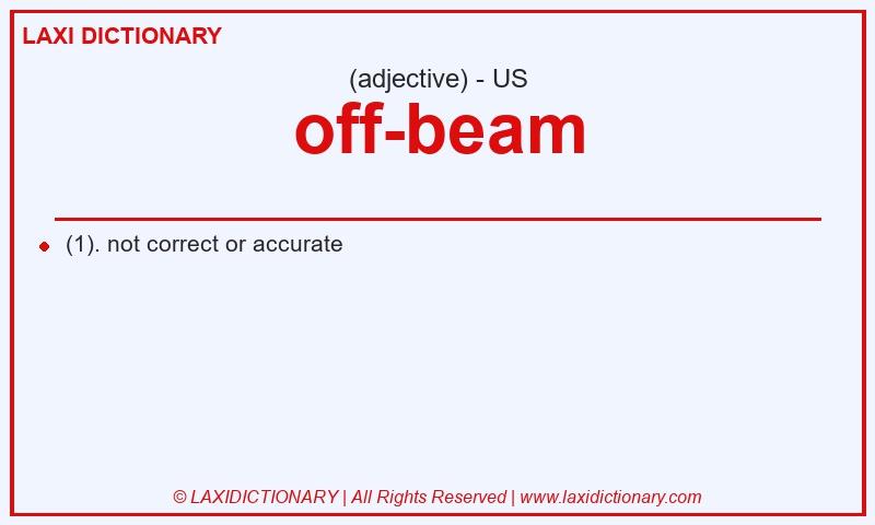 Definition off-beam in American English