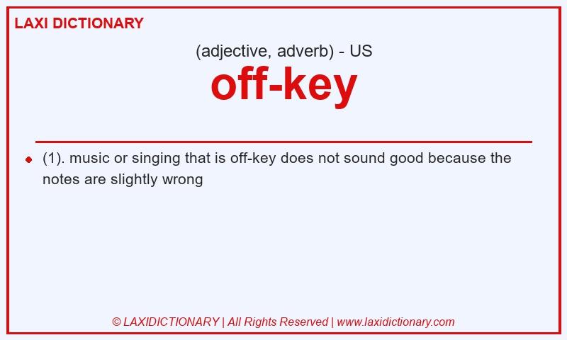 Definition off-key in American English