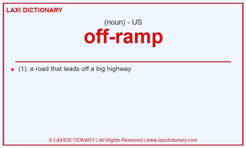 Definition off-ramp in American English